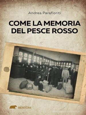 cover image of Come la memoria del pesce rosso